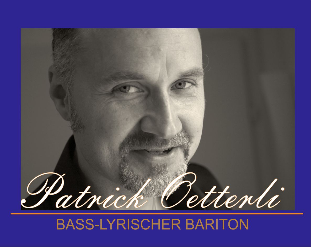 Patrick Oetterli - Bass - Lyrischer Bariton